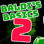 Play Baldi's Basics 2 now!